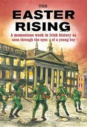 The Easter Rising (Pat Hegarty)