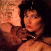 Kate Bush - Running Up That Hill / Under the Ivy