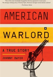 American Warlord (Johnny Dwyer)