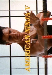 American Ninja 5. (1993)