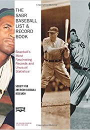 The SABR Baseball List &amp; Record Book: Baseball&#39;s Most Fascinating Records and Unusual Statistics (Editor Lyle Spitz)