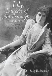 Lily, Duchess of Marlborough (Sally Svenson)