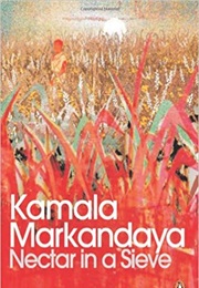 Nectar in a Sieve (Kamala Markandaya)