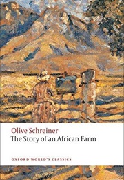 The Story of an African Farm (Olive Schreiner)