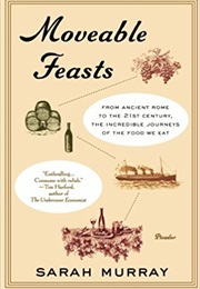 Moveable Feasts (Sarah Murray)