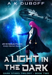 A Light in the Dark (A.K. Duboff)