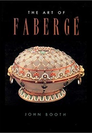 Art of Fabergé (John Booth)