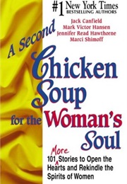 Chicken Soup for the Woman's Soul (Marci Shimoff)