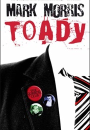 Toady (Mark Morris)