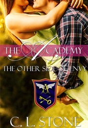 The Other Side of Envy (C.L.Stone)