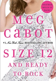 Size 12 and Ready to Rock (Cabot, Meg)