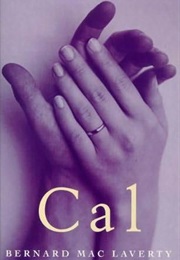 Cal (Bernard MacLaverty)