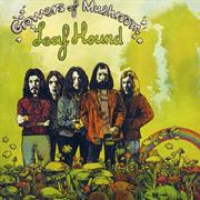 Leaf Hound, "Growers of Mushrooms"