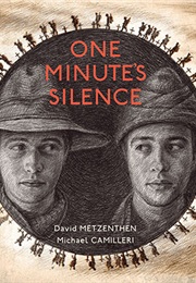 One Minute&#39;s Silence (David Metzenthen)