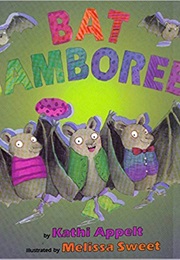 Bat Jamboree (Kathi Appelt)
