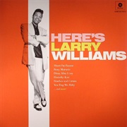 Larry Williams - Here's Larry Williams