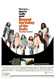 Beyond the Valley of the Dolls (Russ Meyer)