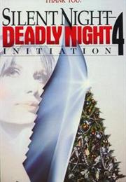 Initiation: Silent Night, Deadly Night 4