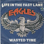 Eagles - Wasted Time