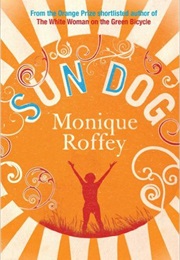 Sun Dog (Monique Roffey)