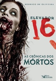 Elevador 16 (Rodrigo De Oliveira)