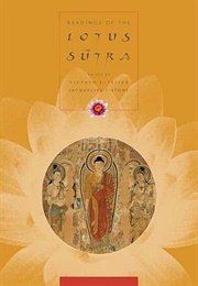 Readings of the Lotus Sutra (Ed. Stephen Teiser and Jacqueline Stone)