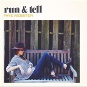 Faye Webster - Run & Tell