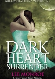 Dark Heart Surrender (Lee Monroe)
