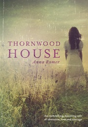 Thornwood House (Anna Romer)