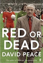 Red or Dead (David Peace)