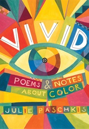 Vivid (Julie Paschkis)