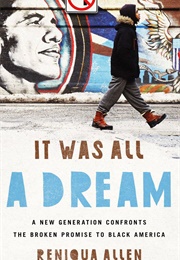 It Was All a Dream (Reniqua Allen)