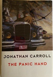 The Panic Hand (Jonathan Carroll)