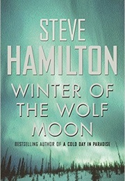 Winter of the Wolf Moon (Steve Hamilton)