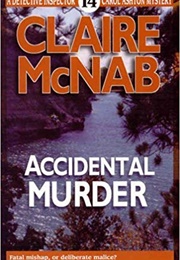 Accidental Murder (Claire McNab)