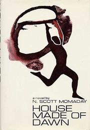 House Made of Dawn (N. Scott Momaday)