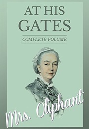 At His Gates (Margaret Oliphant)