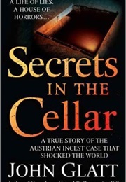 Secrets in the Cellar (John Glatt)