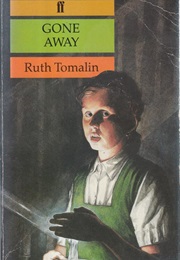 Gone Away (Ruth Tomalin)