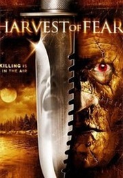 Harvest of Fear (2004)