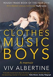 Clothes, Music, Boys (Viv Albertine)