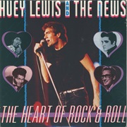 The Heart of Rock &amp; Roll - Huey Lewis &amp; the News