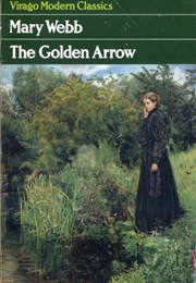 The Golden Arrow (Mary Webb)