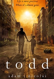 Todd (Adam J. Nicholai)