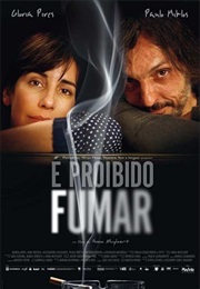 É Proibido Fumar (2009)