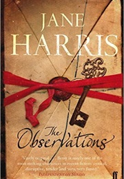 The Observations (Jane Harris)