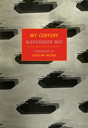 My Century (Aleksander Wat)