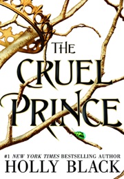 The Cruel Prince (Holly Black)