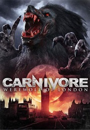 The Carnivore Were Wolf of London (2017)