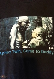 Come to Daddy (1997)